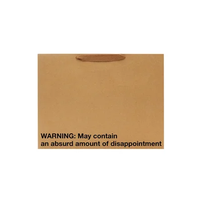 warning may contain disappointment large gift bag