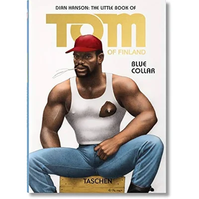 the little book of tom of finland blue collar