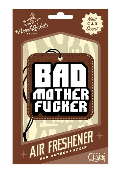 Bad Mother Fucker Air Freshener — image 2 of 2