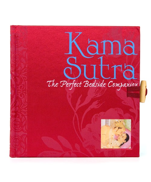 Kama Sutra: The Perfect Bedside Companion