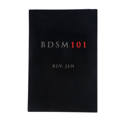 BDSM 101 Instructional Book by Rev Jen