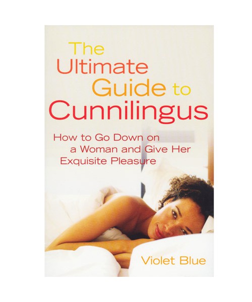 The Ultimate Guide to Cunnilingus