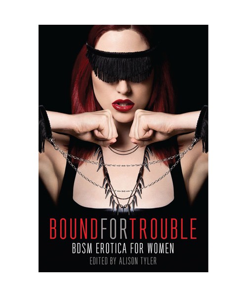 Bound for trouble
