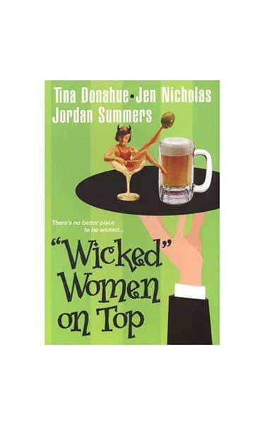 "Wicked" Woman on Top