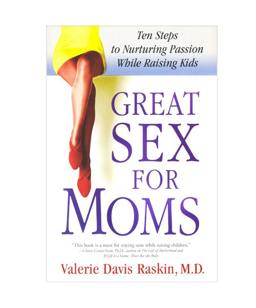 Great Sex for Moms