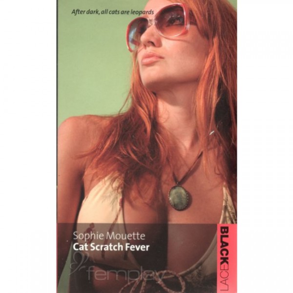 Cat Scratch Fever - PBK NOVEL