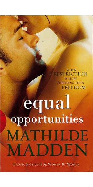 Equal Opportunities - Erotic Fiction Book