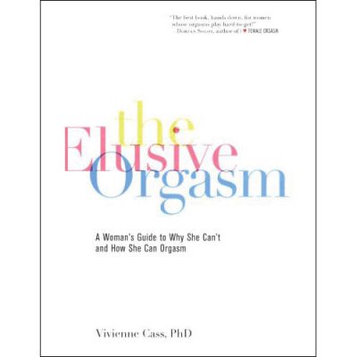 The elusive orgasm