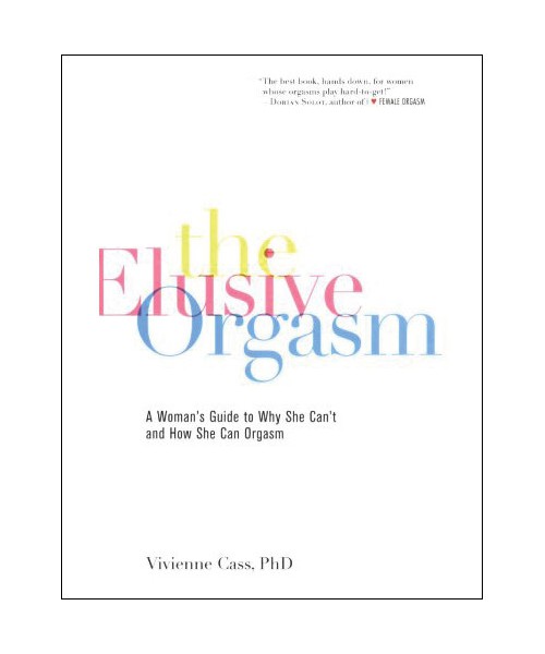 The elusive orgasm