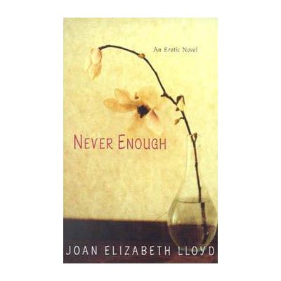 Never Enough