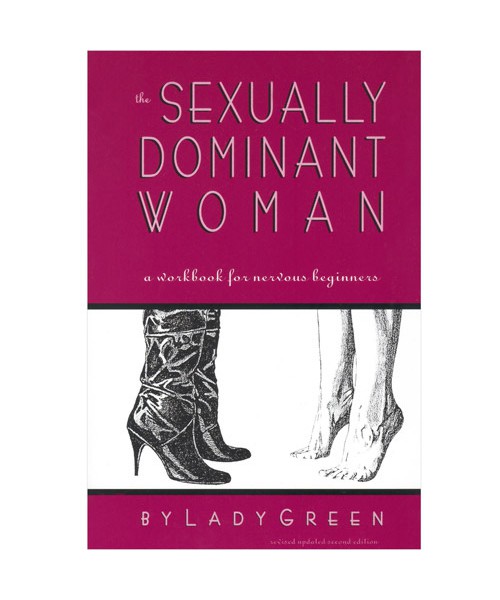 The Sexually Dominant Woman