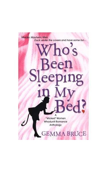 Who's Been Sleeping in My Bed?