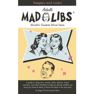 Adult Mad Libs Keepers and Losers