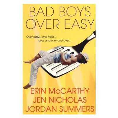 Bad Boys Over Easy
