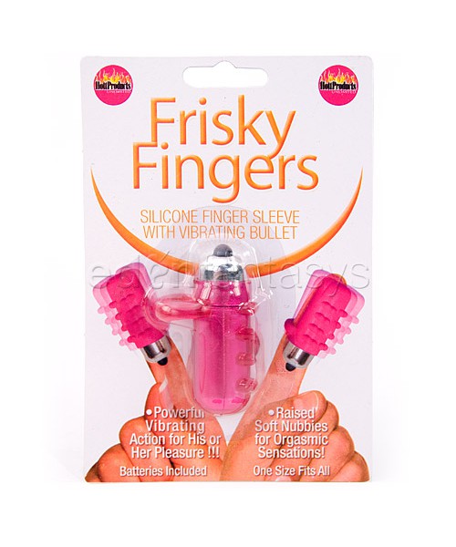 Frisky fingers