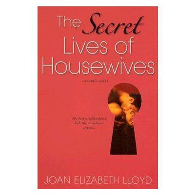 The Secret Lives of Housewives