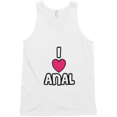 I Love Anal Tank Top