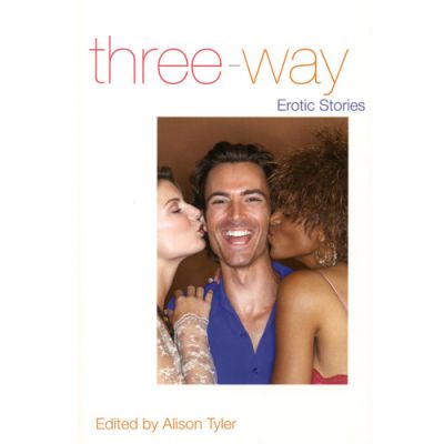 Three way Erotic Stories