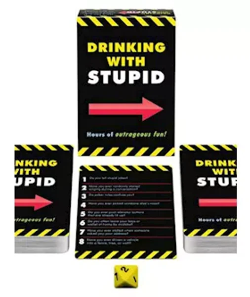 Drinking With Stupid — image 7 of 7