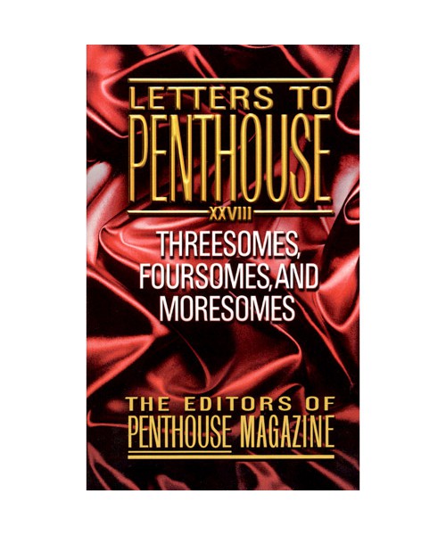 Letters to Penthouse: Threesomes, Foursomes, and Moresomes