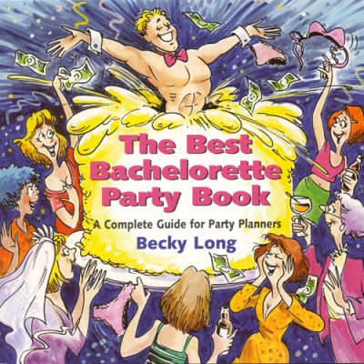 The Best Bachelorette Party Book